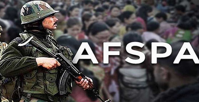 AFSPA: Arunachal और Nagaland के कुछ हिस्सों में 6 महीने के लिए बढ़ा यह कानून