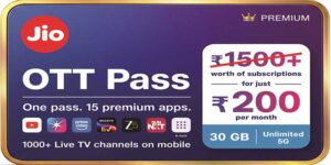 JIO का नया ₹200 OTT पास लॉन्च, 15 प्रीमियम OTT और 1000+ लाइव टीवी चैनल एक ही पैक में